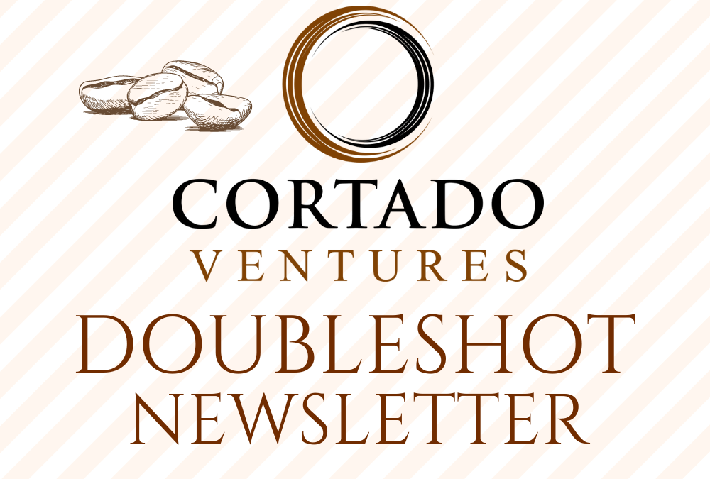 Cortado Ventures DoubleShot Newsletter: September 2023