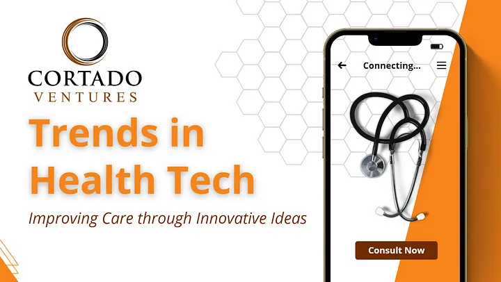 Trends in health tech